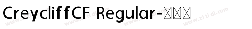 CreycliffCF Regular字体转换